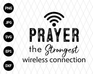 Prayer Strongest Wireless Svg File