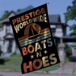 Prestige Worldwide Boats And Hoes Garden Flag – 12×18 Garden Flag