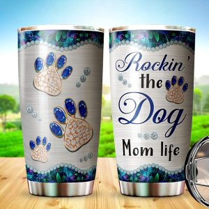 Rocking the Dog Mom Life Tumbler 20oz