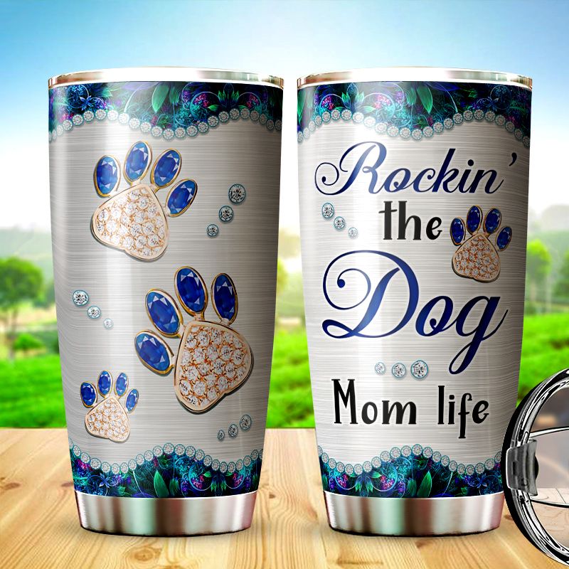 Rocking the Dog Mom Life Tumbler 20oz Rocking the Dog Mom Life Tumbler 20oz