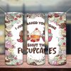 Shut The Fucupcakes Tumbler Png Funny Cupcakes Tumbler Wrap