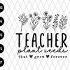 Teacher Plant Seeds Svg File