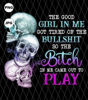 The Good Girl in me PNG