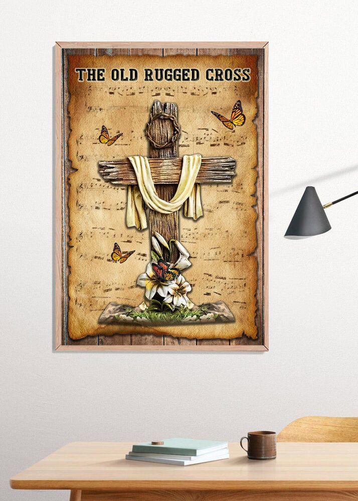 The Old Rugged Cross Poster Print The Old Rugged Cross Poster Print