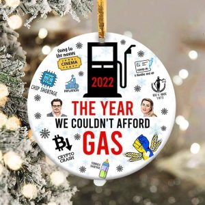 The Year We Couldn’t Afford Gas Ornament Png, Round Christmas Ornament