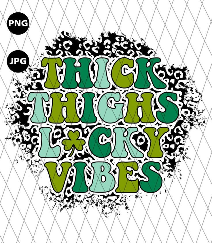 Thick Thighs Lucky Vibes Png Thick Thighs Lucky Vibes Png