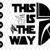 This Is The Way Mandalorian Svg File