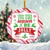 Tis The Season to be Jolly Ornament Png, Round Christmas Ornament