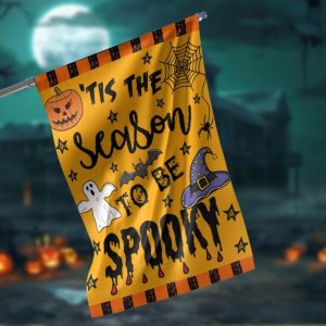Tis The Season To Be Spooky Garden Flag – 12×18 Garden Flag