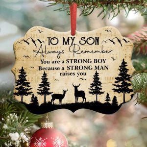 To My Son Always Remember You Are A Strong Boy Ornament PNG - Customvouge