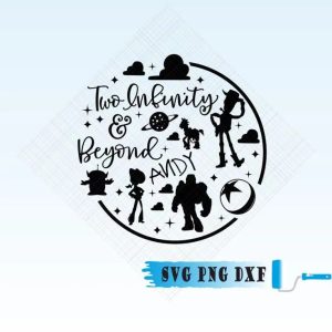 Toy Story Two Infinity And Beyond SVG, Toy Story Friends SVG