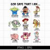 Toys Story God Says I Am Png