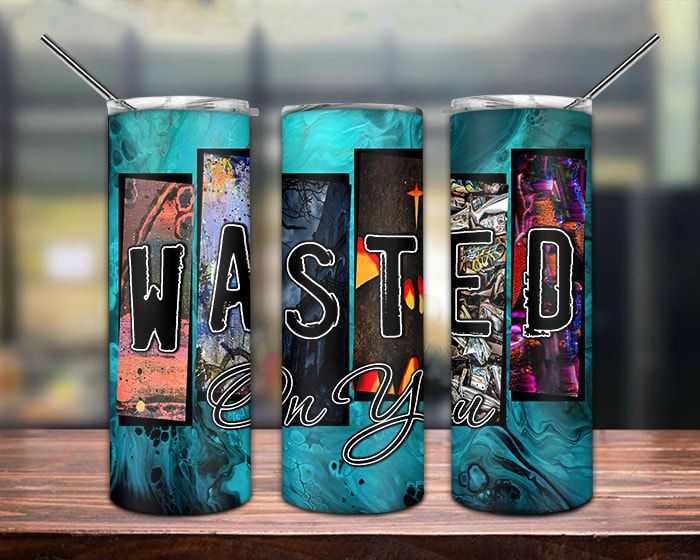 Wasted On You Tumbler Png Wasted On You Tumbler Png