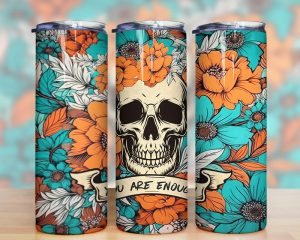 You Are Enough Skull Boho Flowers Tumbler Png