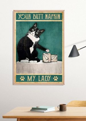 Your Butt Napkin My Lady Poster Print, Digital Poster Wall Art