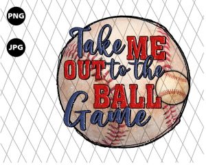 Take Me Out To The Ball Game Png