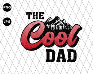 The Cool Dad Father's Day Png