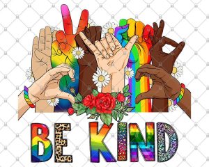 LGBT Be Kind Png