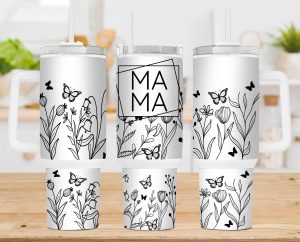 Mama Wild Flowers 40 oz 2 piece Tumbler Wrap