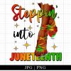 Steppin' Into Juneteenth Png