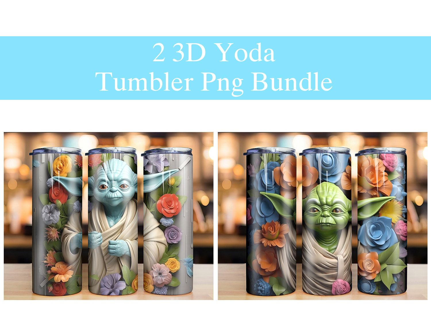 Bundle 3D Yoda with Flowers Tumbler PNG Bundle 3D Yoda with Flowers Tumbler PNG