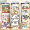 Mental Health Love Yourself Tumbler PNG